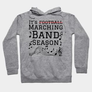 It’s marching band season Hoodie